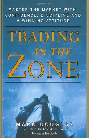 Trading in the Zone + The disciplined trader