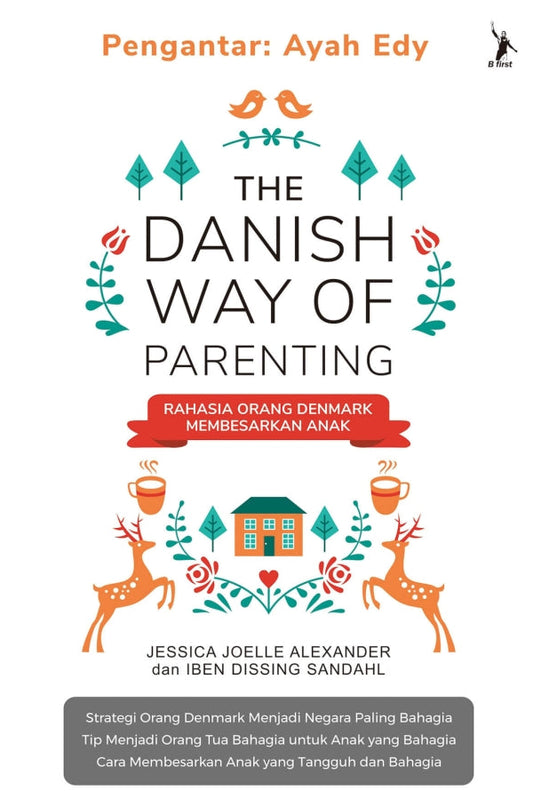 The Danish Way of Parenting