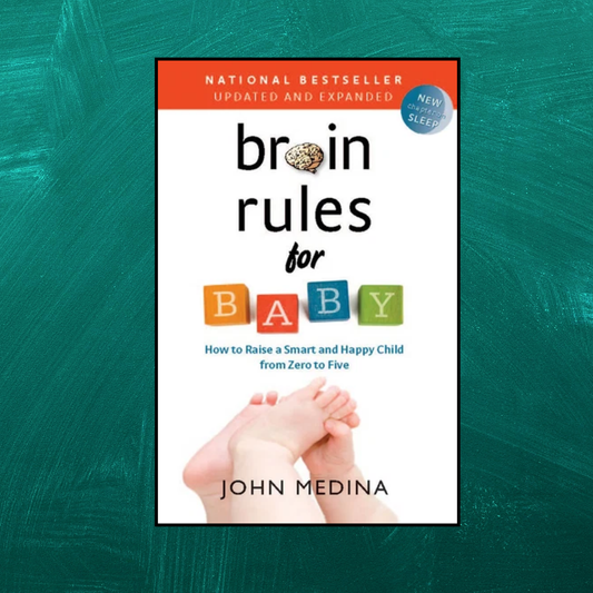 Brain Rules for Baby