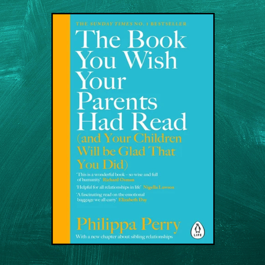 The Book You Wish Your Parents Had Read