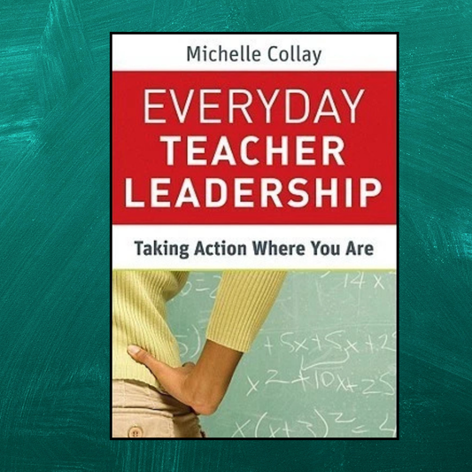 Everyday Teacher Leadership