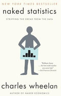 Naked Statistics by Charles Wheelan book cover