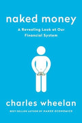 Naked Money by Charles Wheelan book cover