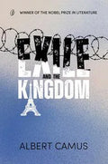 Exile and the Kingdom – Albert Camus