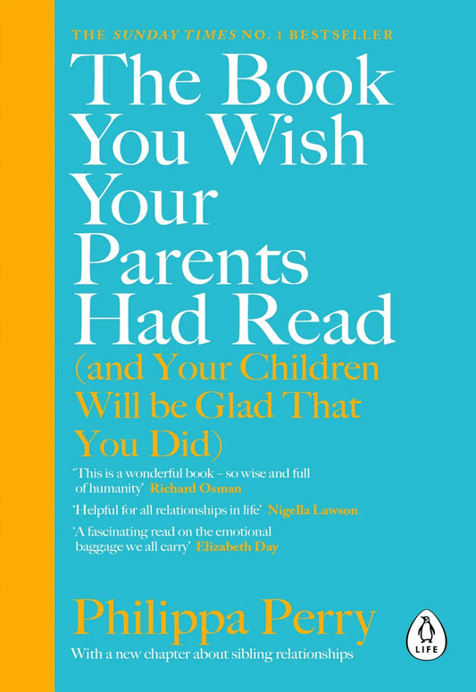 The Book You Wish Your Parents Had Read