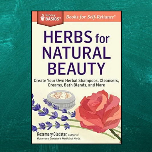 Herbs for Natural Beauty