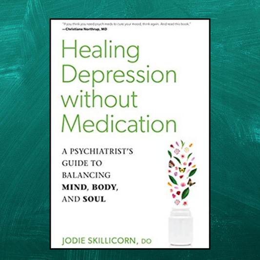 Healing Depression without Medication