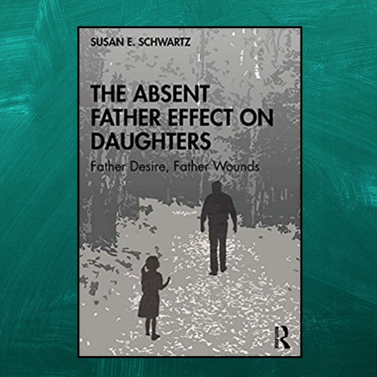 The Absent father effect on daughters
