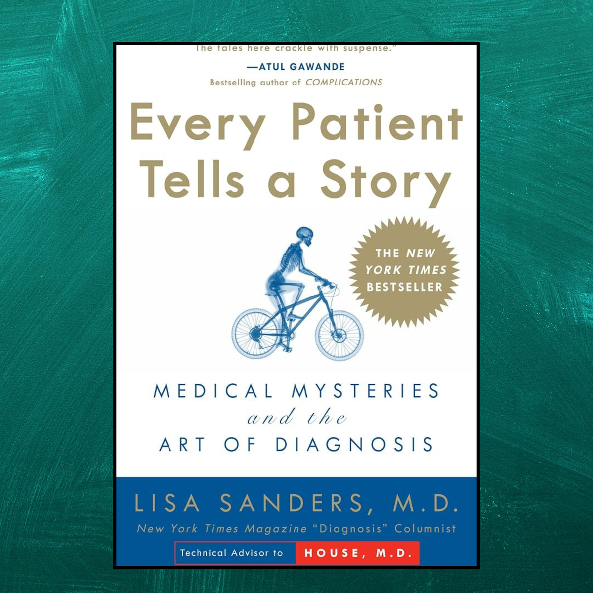 Every Patient Tells a Story