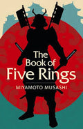 The book of Five rings Miyamoto Musashi