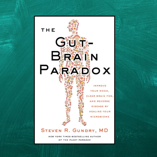The Gut-Brain Paradox
