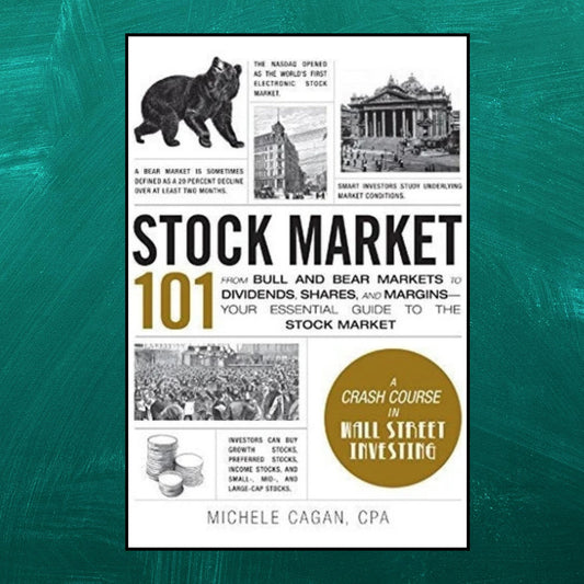 Stock Market 101 Michele Cagan