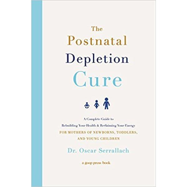 The postnatal depletion cure