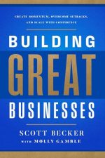 Building Great Businesses