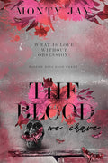 The Blood We Crave (The Hollow Boys Book 3)