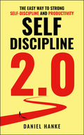 Self-Discipline 2.0
