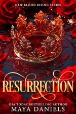 Resurrection (New Blood Rising Series)