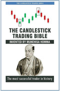 The candlestick trading bible