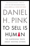 To Sell Is Human by Daniel H. Pink - Book Cover