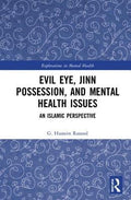 Evil Eye, Jinn Possession, and Mental Health Issues
