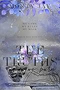 The Truths We Burn (The Hollow Boys Book 2)